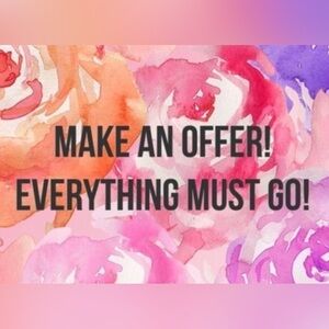 everything MUST go, make me an offer 🛍️📦🤩🥳!!
